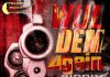Wul Dem Again Riddim Mix FULL(Yellow Moon)Alkaline,Mavado,Aidonia,Kartel,Merciless Demarco,Konshens,